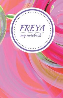 Book cover for Freya - Personalised Journal/Diary/Notebook - Pretty Girl/Women's Gift - Great Christmas Stocking/Party Bag Filler - 100 lined pages (Pink Swirl)
