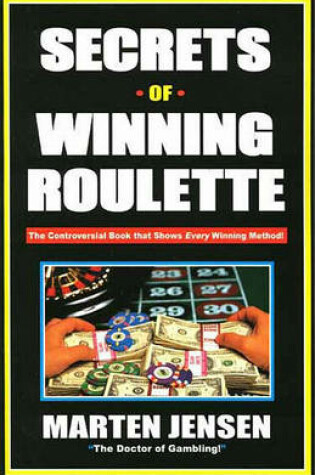 Cover of Secrets of Winning Roulette