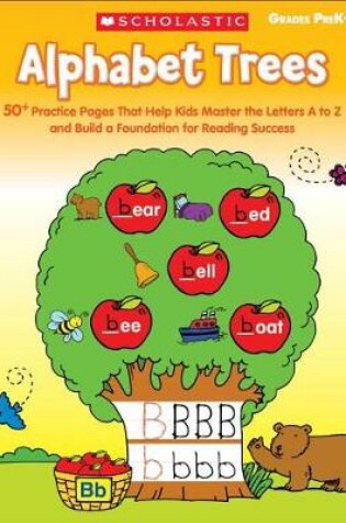 Cover of Alphabet Trees, Grades PreK-1