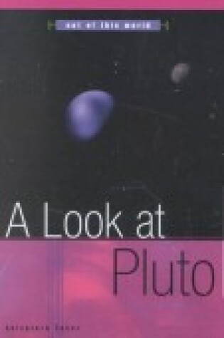 Cover of A Look at Pluto