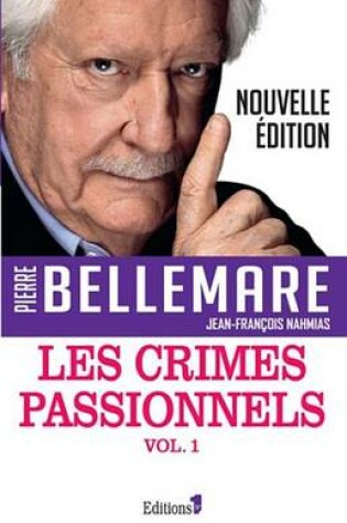 Cover of Les Crimes Passionnels Vol. 1