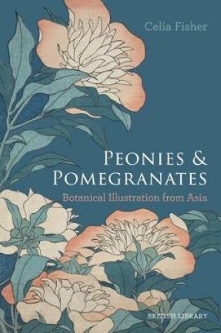 Cover of Peonies and Pomegranates