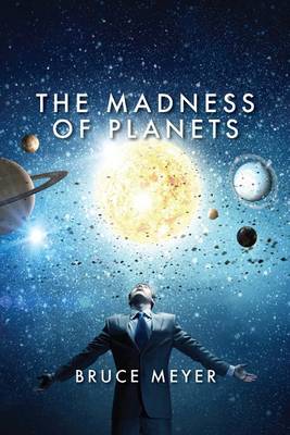Book cover for The Madness of Planets