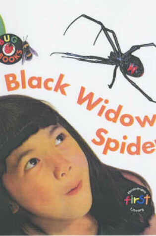 Cover of Bug Books: Black Widow Spider