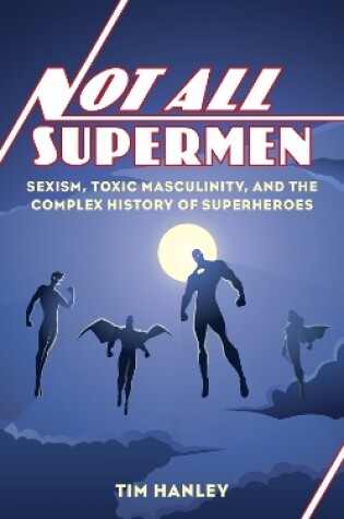 Cover of Not All Supermen