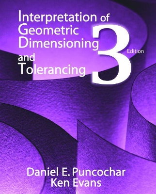 Book cover for Interpretation of Geometric Dimensioning and Tolerancing