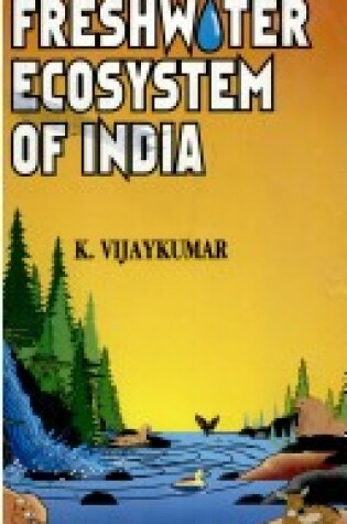Cover of Freshwater Ecology System in India