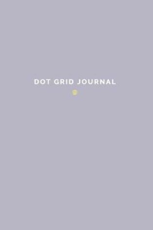 Cover of Dot Grid Journal