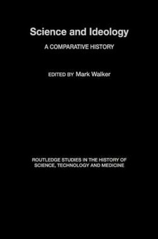 Cover of Science and Ideology: A Comparative History