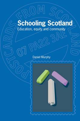 Book cover for Schooling Scotland