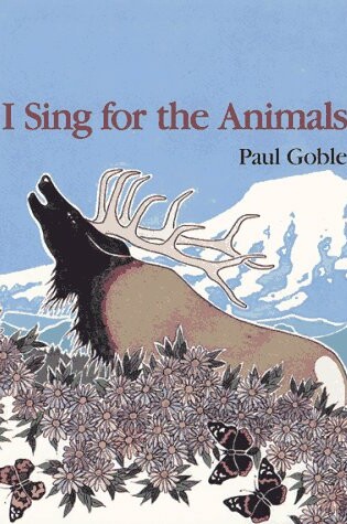 Cover of I Sing for the Animals