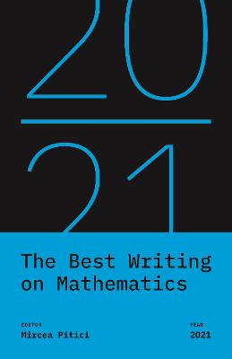 Cover of The Best Writing on Mathematics 2021