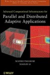 Book cover for Advanced Computational Infrastructures for Parallel and Distributed Adaptive Applications