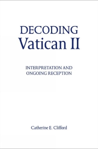 Cover of Decoding Vatican II