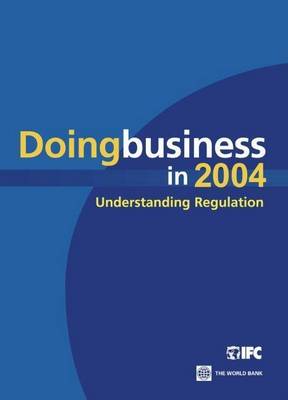 Book cover for Doing Business in 2004: Understanding Regulation