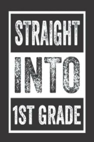 Cover of Straight Into 1st Grade