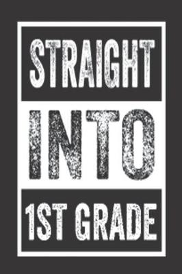 Book cover for Straight Into 1st Grade