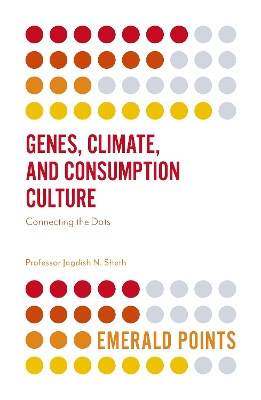 Book cover for Genes, Climate, and Consumption Culture