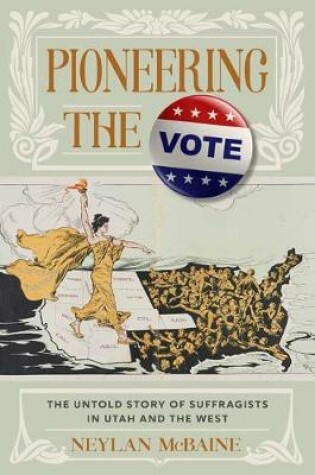 Cover of Pioneering the Vote