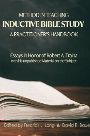 Cover of Method in Teaching Inductive Bible Study-A Practitioner's Handbook