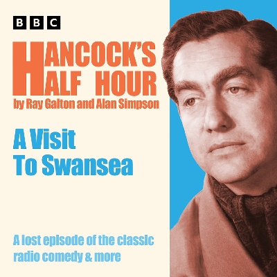 Book cover for Hancock’s Half Hour: A Visit to Swansea