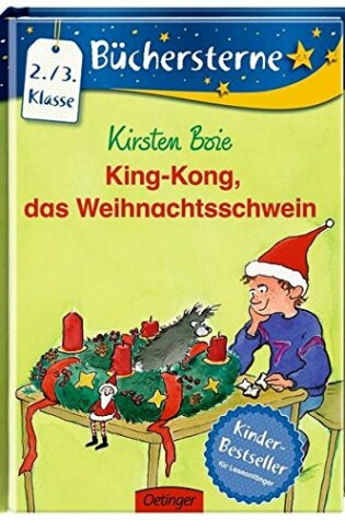 Cover of King-Kong, das Weihnachtsschwein