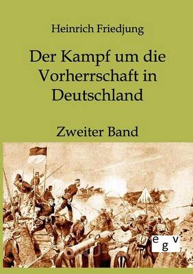 Book cover for Der Kampf um die Vorherrschaft in Deutschland