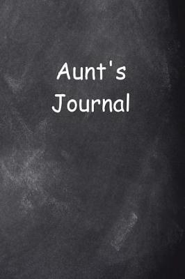 Book cover for Aunt's Journal Chalkboard Design