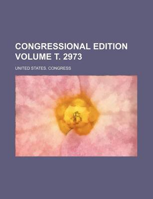 Book cover for Congressional Edition Volume . 2973