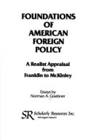 Cover of Foundations of American Foreign Policy