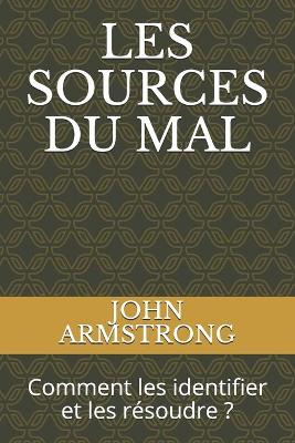 Book cover for Les Sources Du Mal