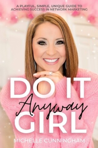 Cover of Do It Anyway, Girl