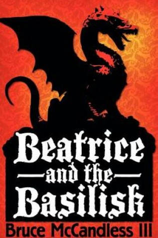 Cover of Beatrice and the Basilisk