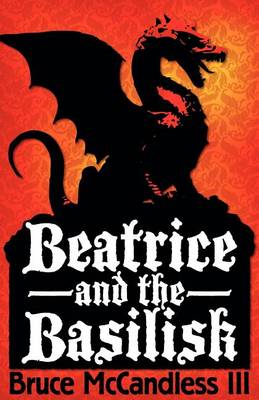 Book cover for Beatrice and the Basilisk