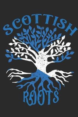 Book cover for Scottish Roots Notebook Journal