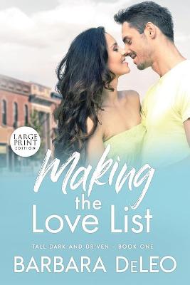 Book cover for Making the Love List - Large Print Edition