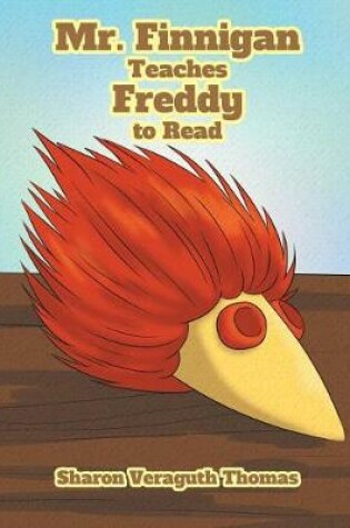 Cover of Mr. Finnigan Teaches Freddy to Read