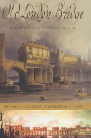 Cover of Old London Bridge