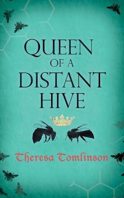 Cover of Queen of a Distant Hive