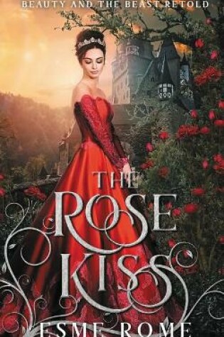 Cover of The Rose Kiss
