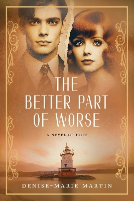 Cover of The Better Part of Worse