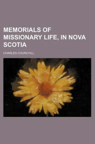 Cover of Memorials of Missionary Life, in Nova Scotia