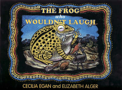 Book cover for The Frog Who Wouldn't Laugh