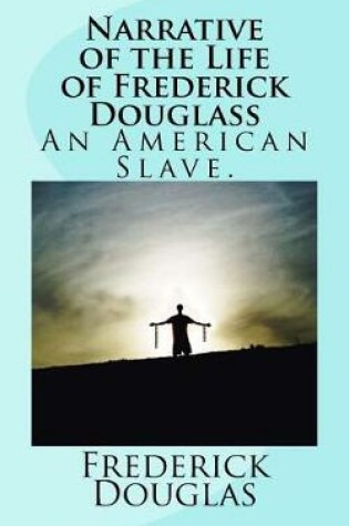 Cover of Narrative of the Life of Frederick Douglass