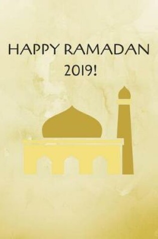 Cover of Happy Ramadan 2019!