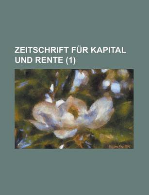 Book cover for Zeitschrift Fur Kapital Und Rente (1)