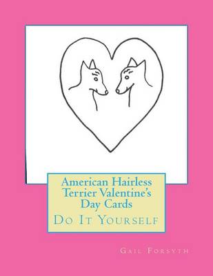 Book cover for American Hairless Terrier Valentine's Day Cards