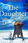 Book cover for The Daughter