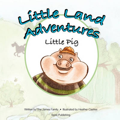 Book cover for Little Land Adventures - Little Pig