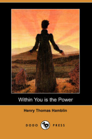 Cover of Within You Is the Power (Dodo Press)